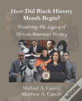 How Did Black History Month Begin?