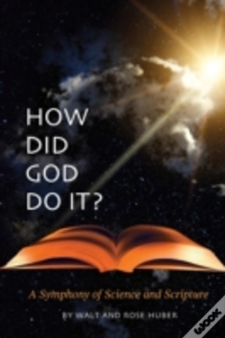 Capa do artigo How Did God Do It? - A Symphony Of Science And Scripture
