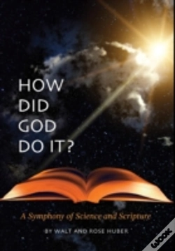 Capa do artigo How Did God Do It? - A Symphony Of Science And Scripture