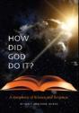 How Did God Do It? - A Symphony Of Science And Scripture - Preview