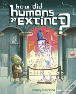 Capa do artigo How Did Humans Go Extinct?