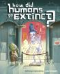 How Did Humans Go Extinct? - Preview