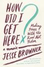 How Did I Get Here? - Preview