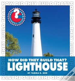 Capa do artigo How Did They Build That? Lighthouse