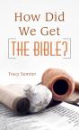 How Did We Get The Bible? - Preview