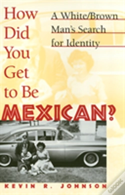 Capa do artigo How Did You Get To Be Mexican