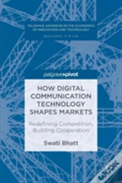 Capa do artigo How Digital Communication Technology Shapes Markets