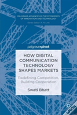 Capa do artigo How Digital Communication Technology Shapes Markets