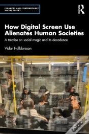 Capa do artigo How Digital Screen Use Alienates Human Societies