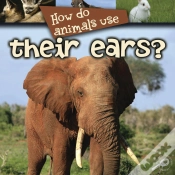 Capa do artigo How Do Animals Use... Their Ears?