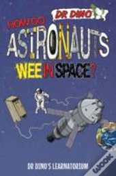 How Do Astronauts Wee In Space?