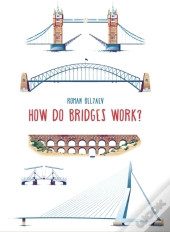 How Do Bridges Work?