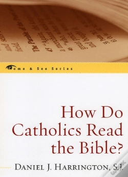 Capa do artigo How Do Catholics Read The Bible?
