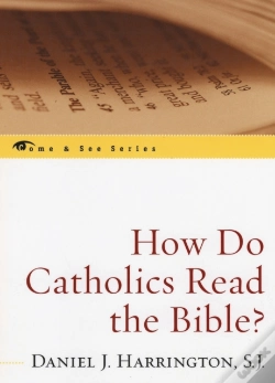Capa do artigo How Do Catholics Read The Bible?