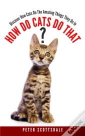 How Do Cats Do That?