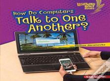 How Do Computers Talk To One Another?