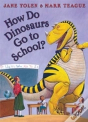 Capa do artigo How Do Dinosaurs Go To School?