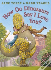 Capa do artigo How Do Dinosaurs Say I Love You?