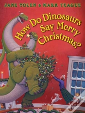 Capa do artigo How Do Dinosaurs Say Merry Christmas?