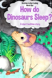 How Do Dinosaurs Sleep?
