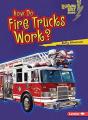 How Do Fire Trucks Work - Preview