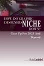 How Do Graphic Designers Niche Down? - Preview