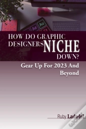How Do Graphic Designers Niche Down?