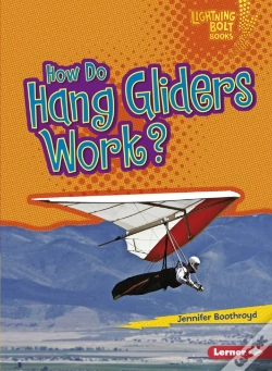 Capa do artigo How Do Hang Gliders Work?