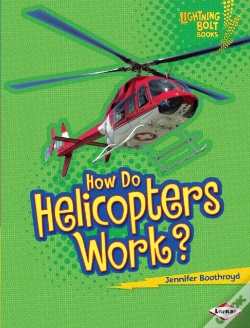 Capa do artigo How Do Helicopters Work?