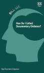 How Do I Collect Documentary Evidence? - Preview