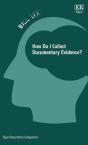 How Do I Collect Documentary Evidence? - Preview