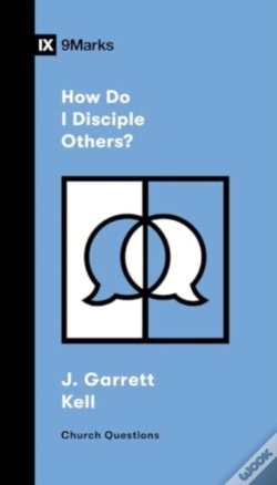 Capa do artigo How Do I Disciple Others?