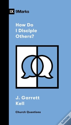 Capa do artigo How Do I Disciple Others?