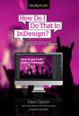 How Do I Do That In Indesign? - Preview