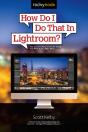 How Do I Do That In Lightroom? - Preview