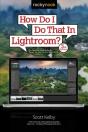 How Do I Do That In Lightroom? - Preview