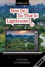 Capa do artigo How Do I Do That In Lightroom?