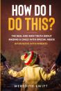 How Do I Do This  The Real And Raw Truth - Preview
