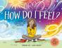 How Do I Feel? - Preview