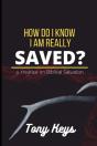How Do I Know I Am Really Saved? - Preview