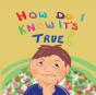 How Do I Know It'S True? - Preview
