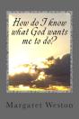 How Do I Know What God Wants Me To Do? - Preview
