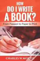 How Do I Write A Book?