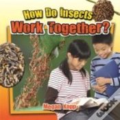Capa do artigo How Do Insects Work Together?