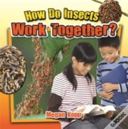 Capa do artigo How Do Insects Work Together?