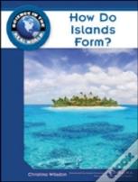 How Do Islands Form?