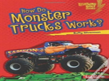 How Do Monster Trucks Work?