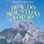 How Do Mountains Form? - Preview