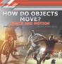 How Do Objects Move? - Preview