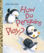 How Do Penguins Play? - Preview